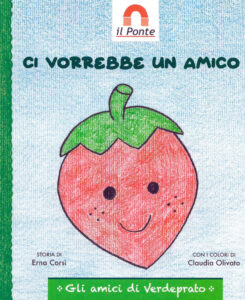 libro “Ci vorrebbe un amico” con riferimenti a percorsi educativi inclusivi