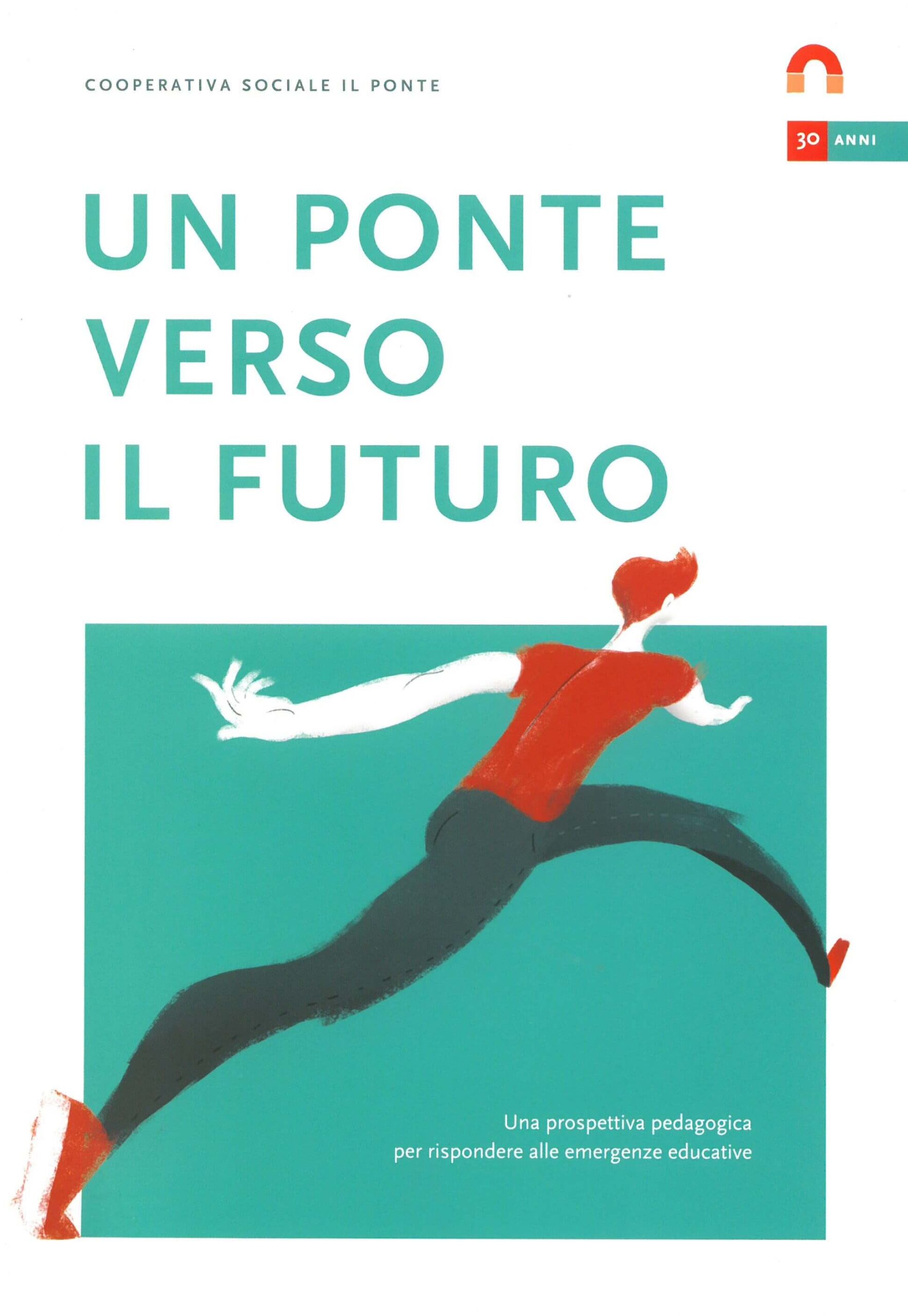 un-ponte-verso-il-futuro-visione-e-sviluppo-della-cooperativa-ilpontecooperativasociale libro “Un ponte verso il futuro” sulla missione e le prospettive della cooperativa